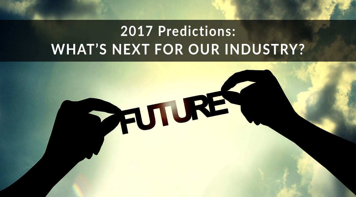 2017 Predictions for the Life Insurance Industry