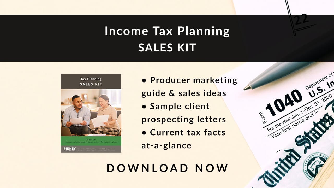 April 2021 Sales Kit: Income Tax Planning