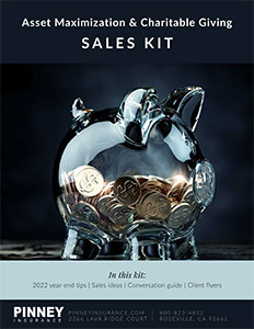 December 2022 Sales Kit: Asset Maximization and Charitable Giving
