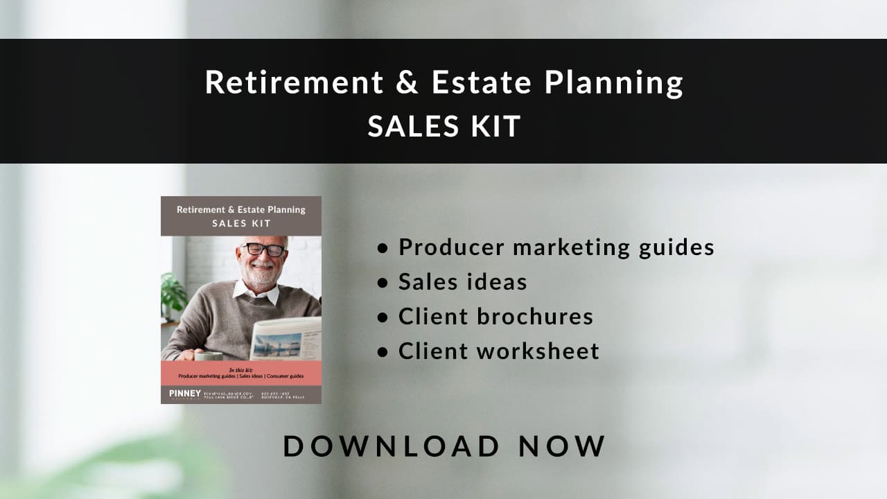 March 2021 Sales Kit: Retirement & Estate Planning