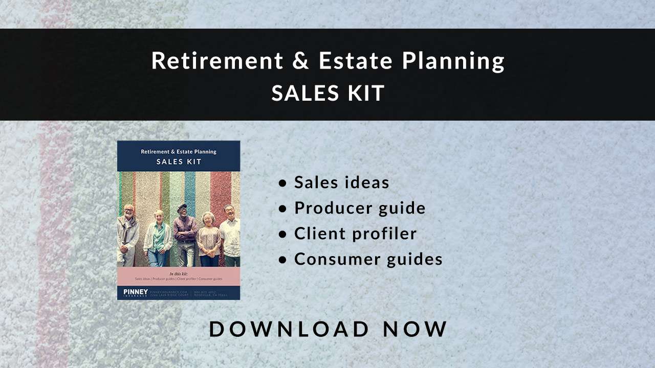 March 2022 Sales Kit: Retirement & Estate Planning