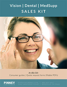 October 2019 Sales Kit: Vision, Dental, Medicare Supplement