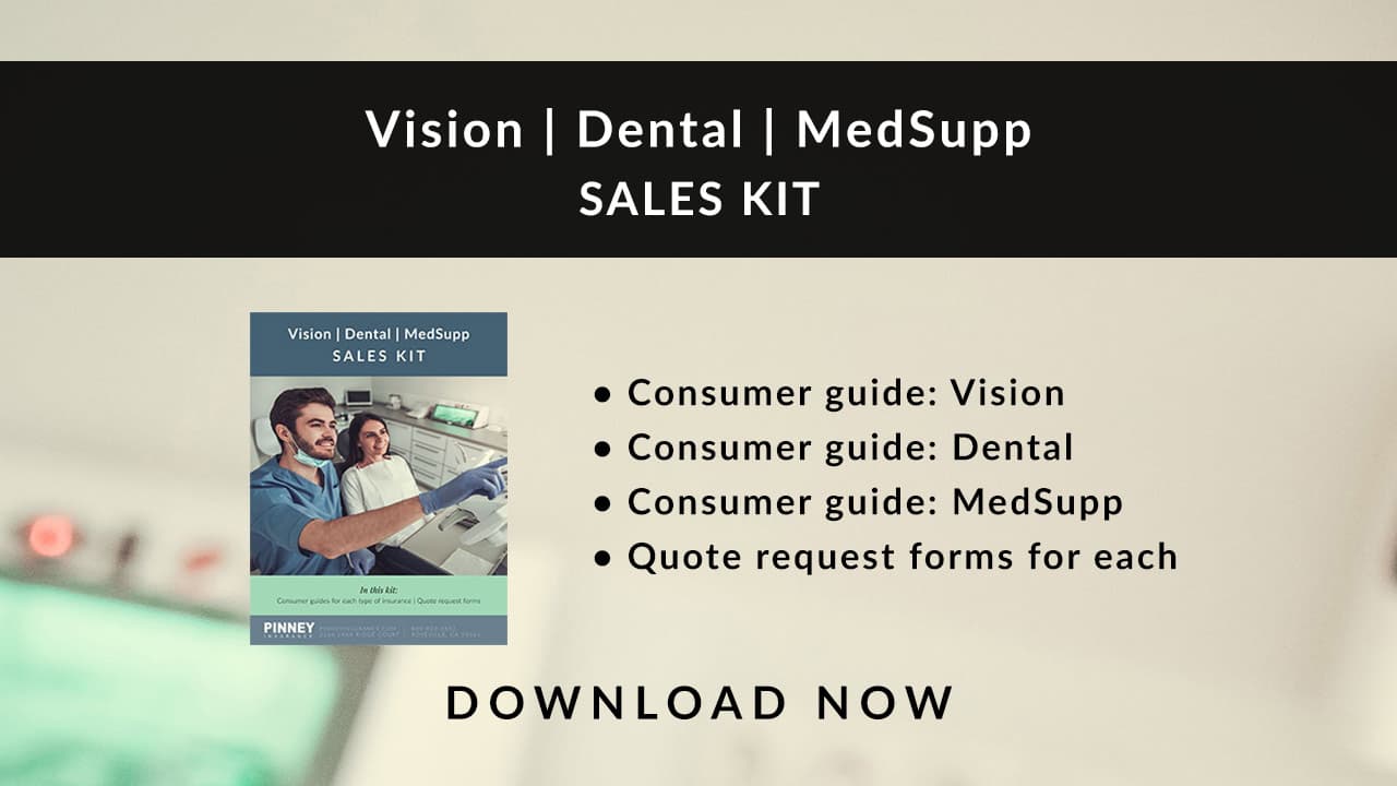 October 2021 Sales Kit: Vision, Dental, Medicare Supplement