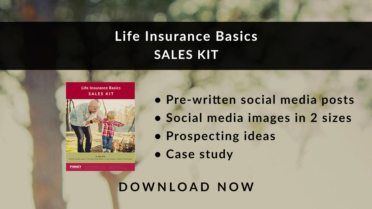 September 2019 Sales Kit: Life Insurance Basics