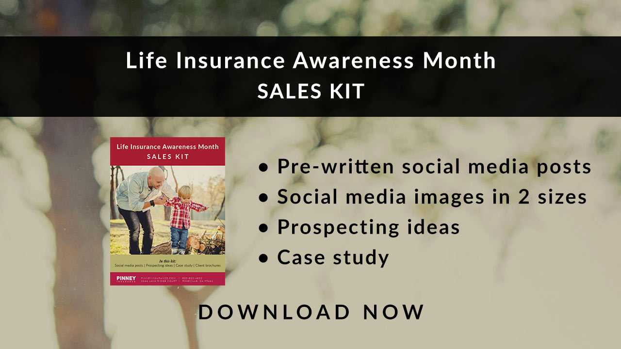 September 2019 Sales Kit: Life Insurance Awareness Month September 2010 Sales Kit: Life Insurance Awareness Month