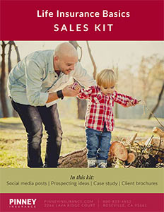 September 2019 Sales Kit: Life Insurance Basics