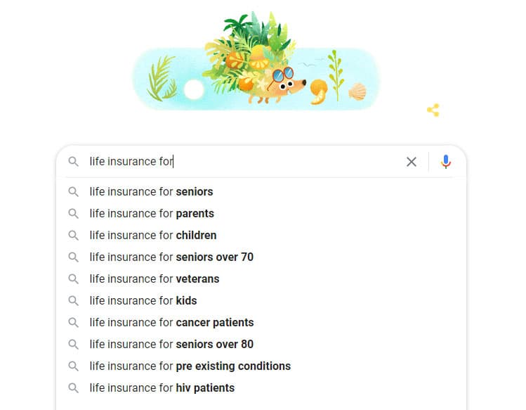 Screenshot of Google's auto-suggestions when you type in 'life insurance for'