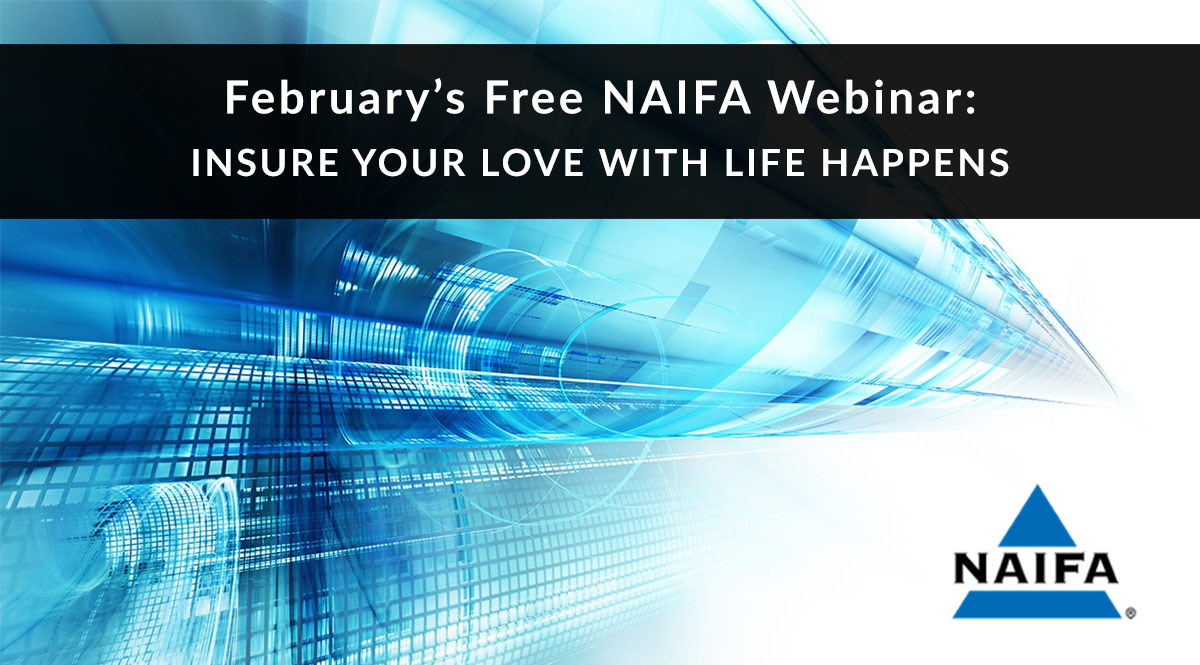 Free NAIFA Webinar: Insure Your Love