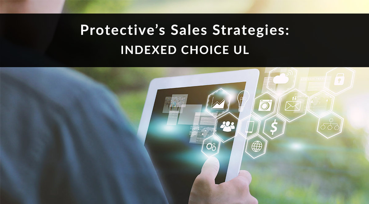 Protective Indexed Choice UL