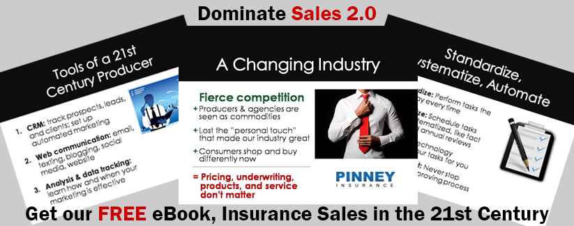 Dominate Sales 2.0: Get our FREE eBook, Insurance Sales in the 21st Century