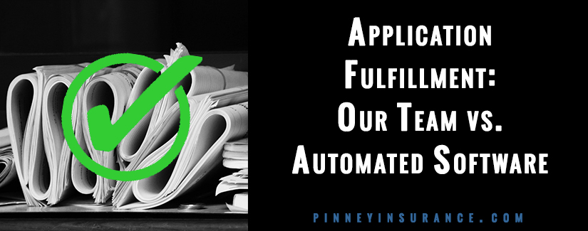 Application Fulfillment: Our Team vs. Automated Software