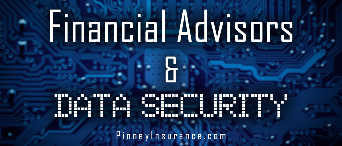 Financial Advisors and Data Security