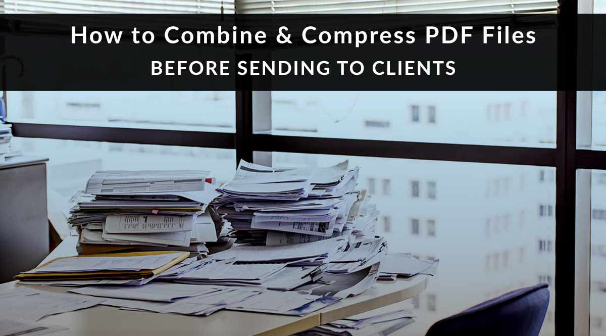 Combine and Compress PDF Files