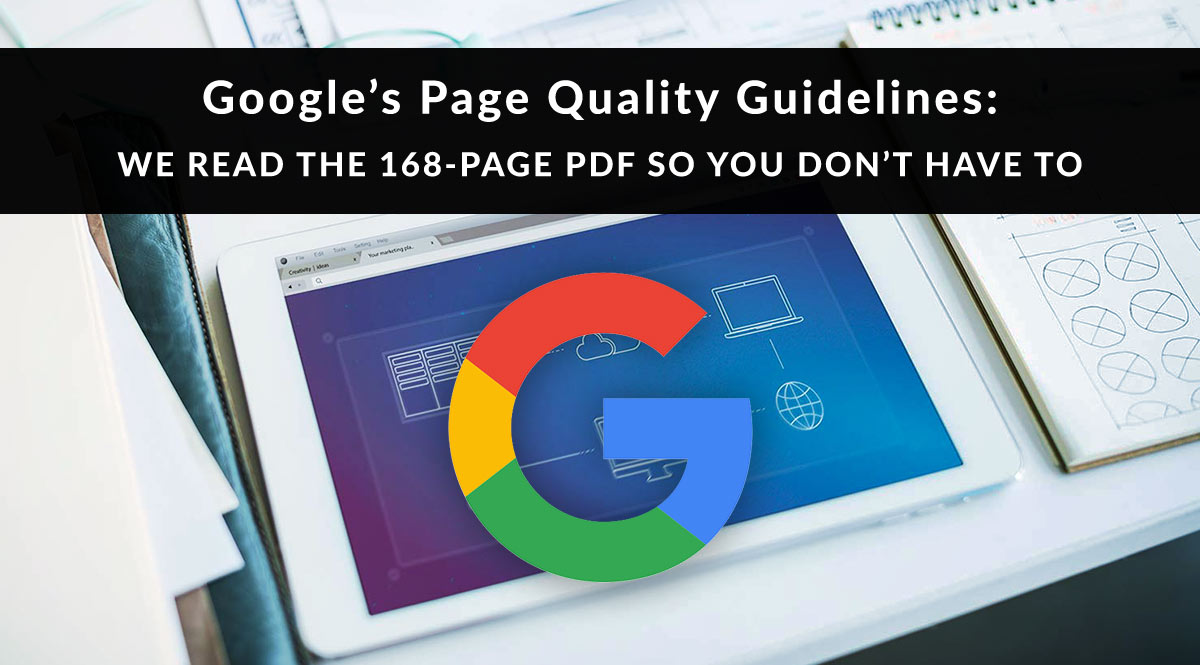 Evaluating Google's Page Quality guidelines