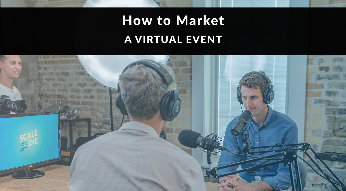 How to Market a Virtual Event